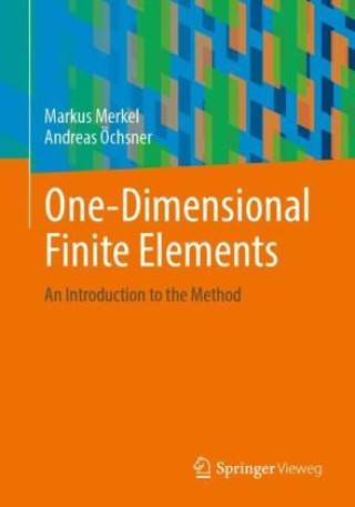 Book One-Dimensional Finite Elements Markus Merkel