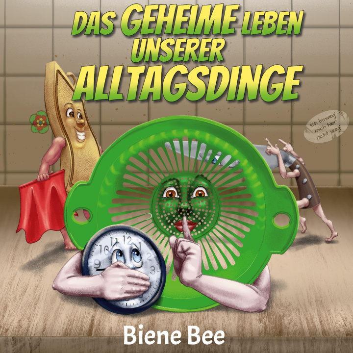 Buch Das geheime Leben unserer Alltagsdinge 
