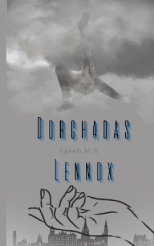 Knjiga Dorchadas Lennox Sarah .M.S