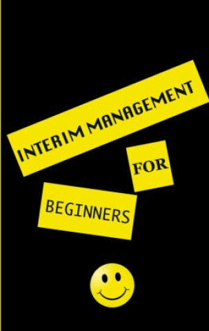 Kniha interim management for beginners Haman