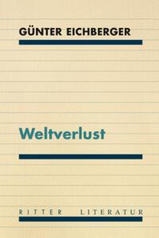 Libro Weltverlust Günter Eichberger