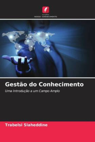 Knjiga Gest?o do Conhecimento Trabelsi Slaheddine