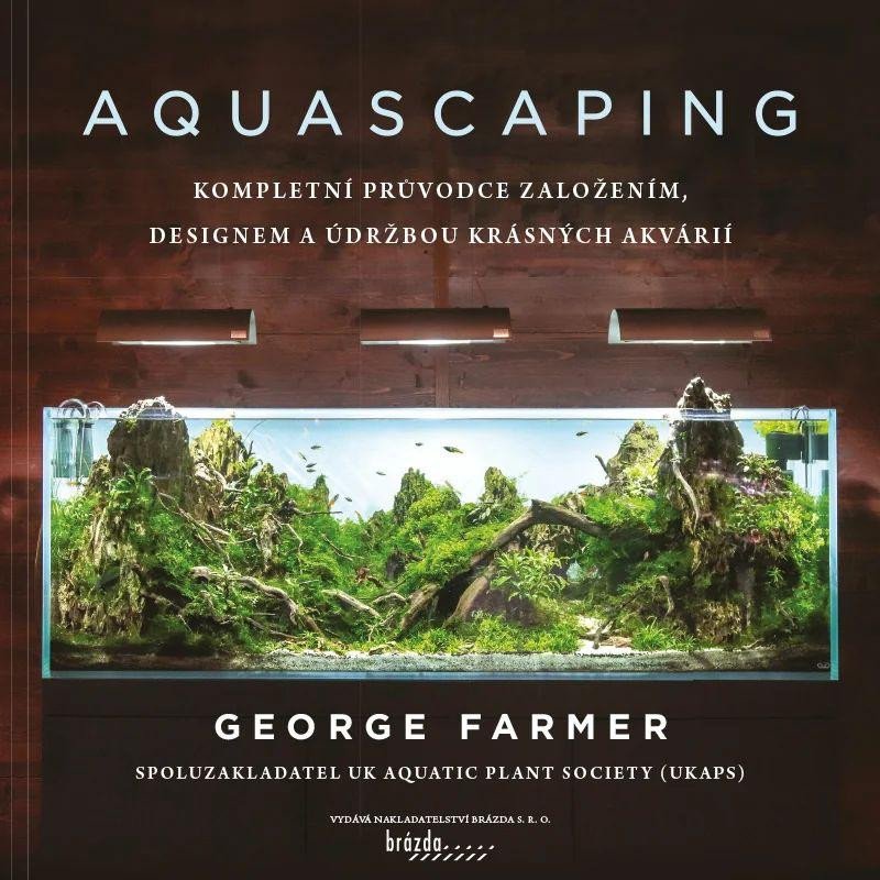 Kniha Aquascaping George Farmer