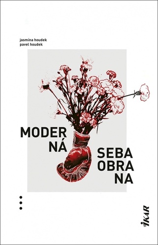 Book Moderná sebaobrana Pavel Houdek Jasmína