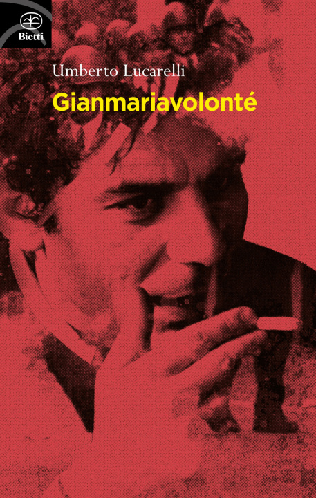 Book Gian Maria Volonté Umberto Lucarelli