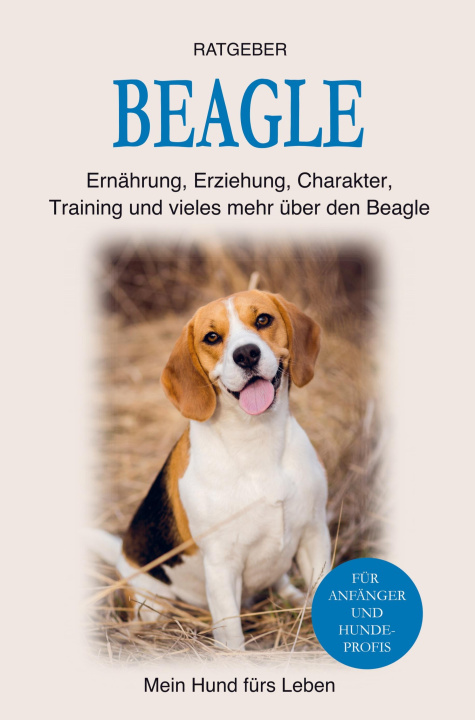 Knjiga Beagle Mein Hund fürs Leben Ratgeber
