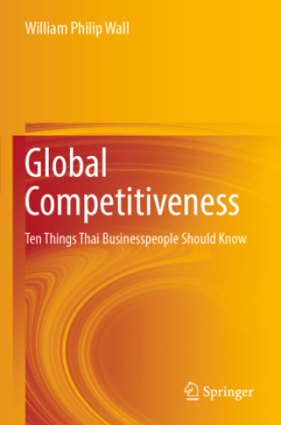 Knjiga Global Competitiveness William Philip Wall