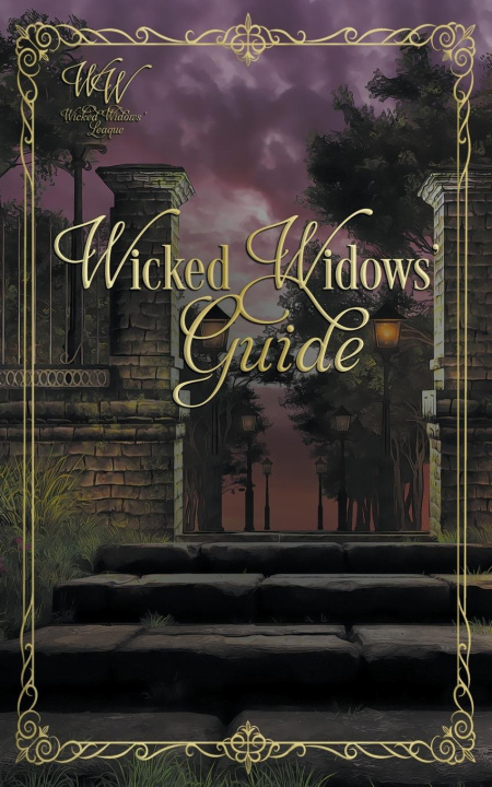 Knjiga Wicked Widows' Guide Rachel Ann Smith