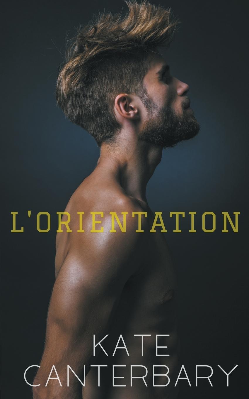 Book l'Orientation Kate Canterbary