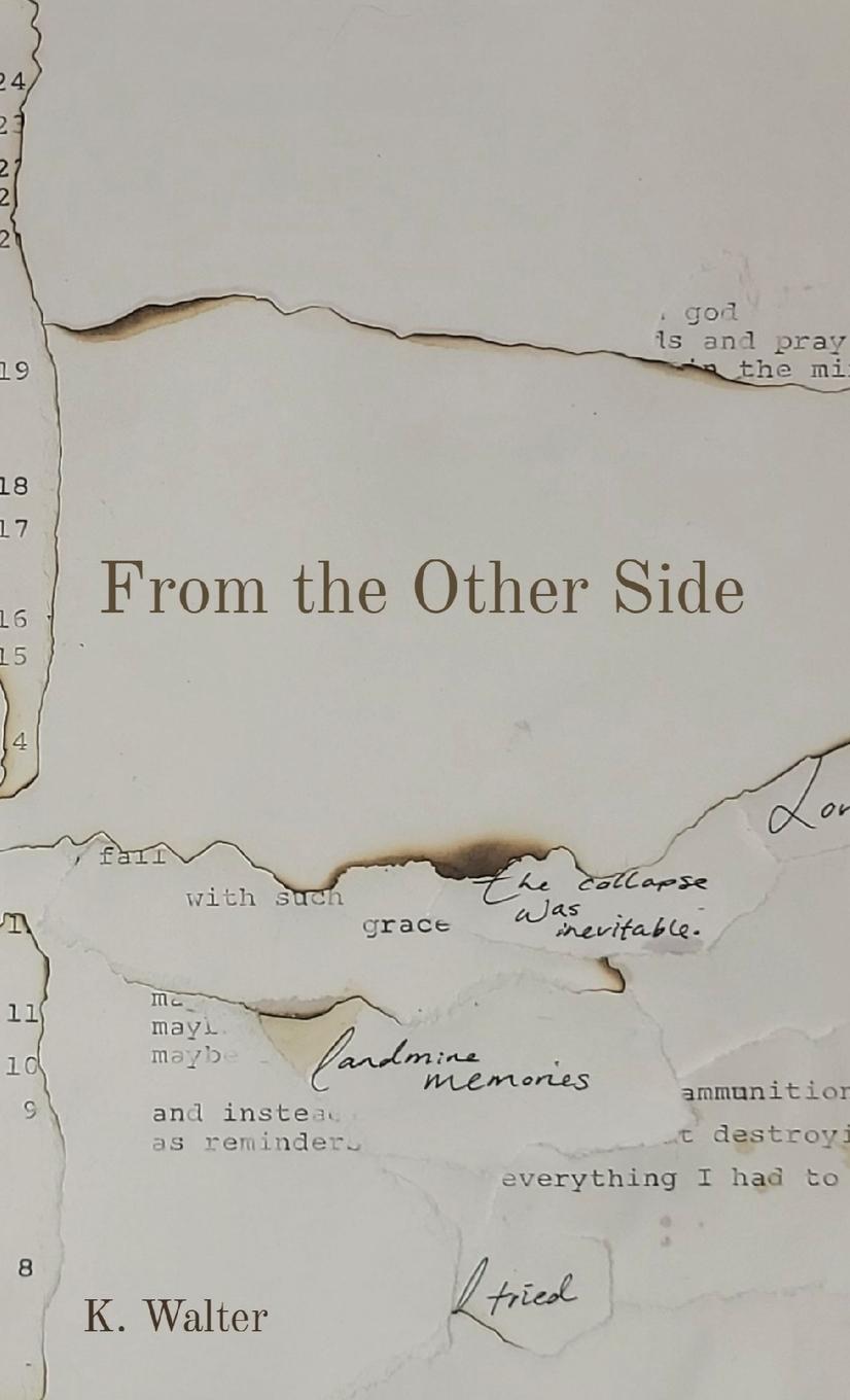 Knjiga From the Other Side K. Walter