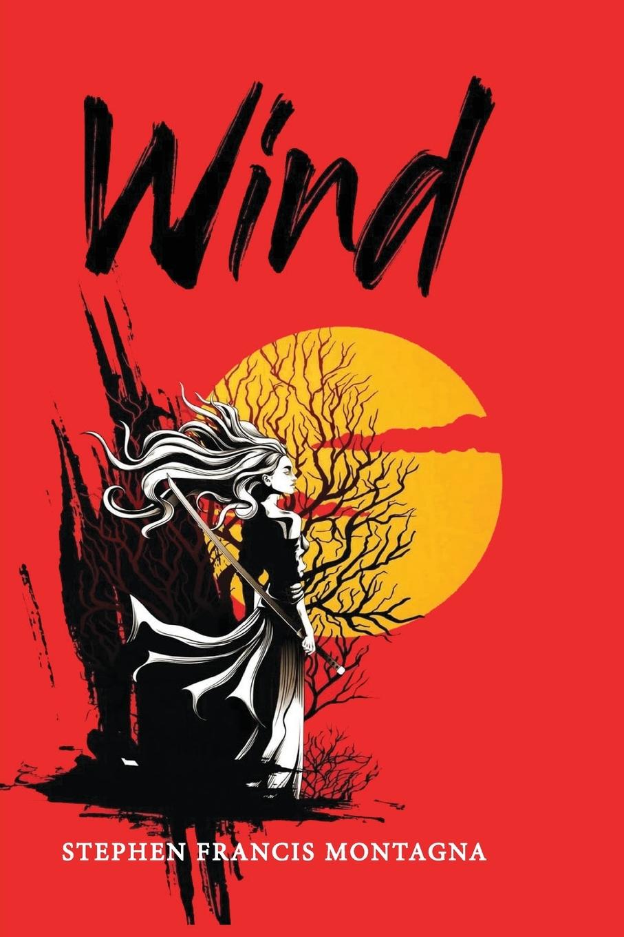 Knjiga Wind Stephen Francis Montagna