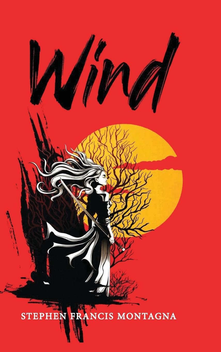 Knjiga Wind Stephen Francis Montagna