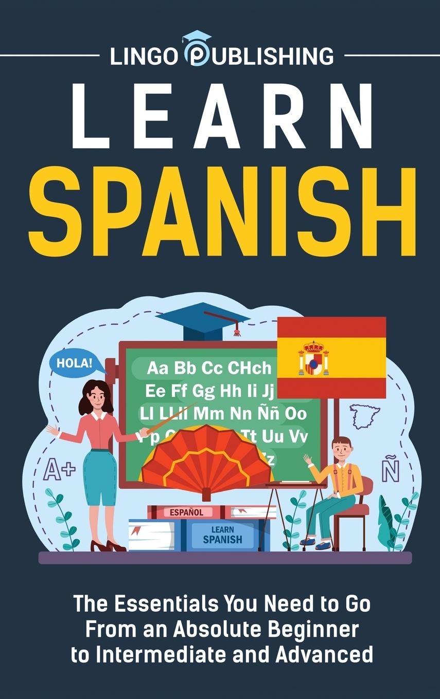 Knjiga Learn Spanish Lingo Publishing