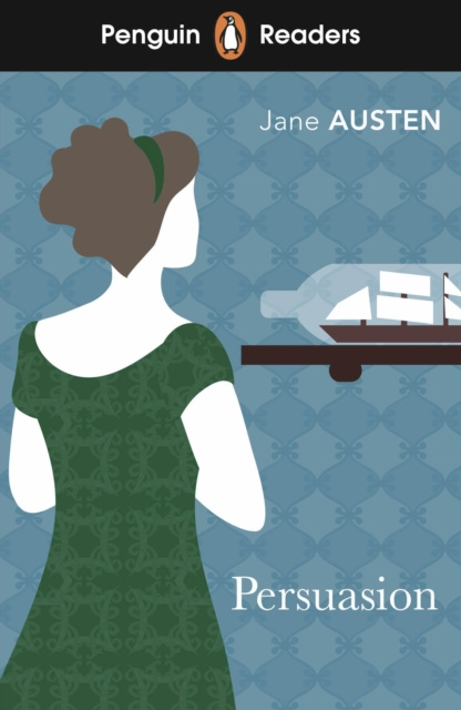 E-kniha Penguin Readers Level 3: Persuasion (ELT Graded Reader) Jane Austen