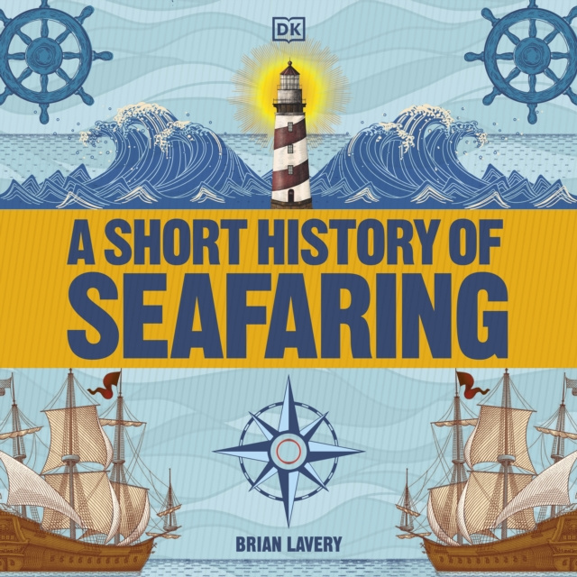 Audiokniha Short History of Seafaring Brian Lavery