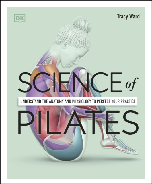 E-book Science of Pilates Tracy Ward