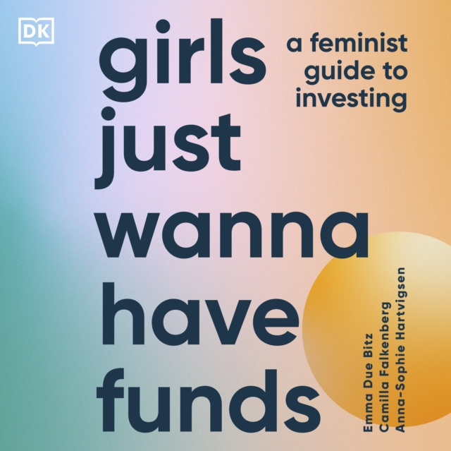 Audiokniha Girls Just Wanna Have Funds Camilla Falkenberg