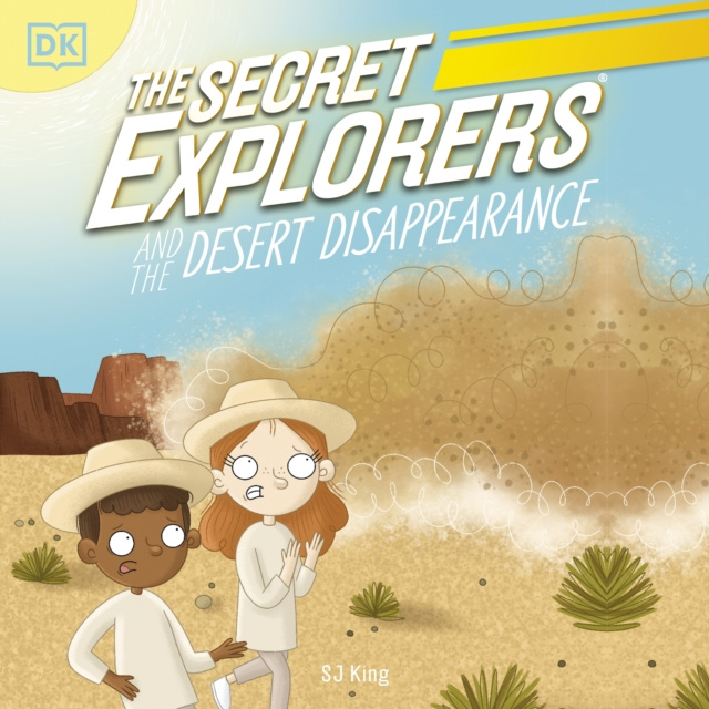 Audiobook Secret Explorers and the Desert Disappearance SJ King