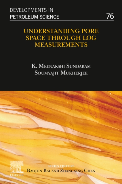 E-kniha Understanding Pore Space through Log Measurements K. Meenakashi Sundaram