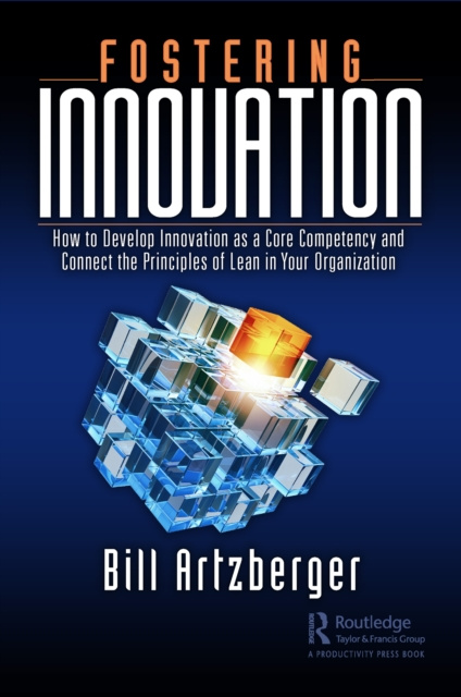 E-knjiga Fostering Innovation Bill Artzberger