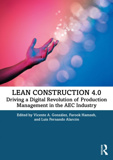 E-Book Lean Construction 4.0 Vicente A. Gonzalez
