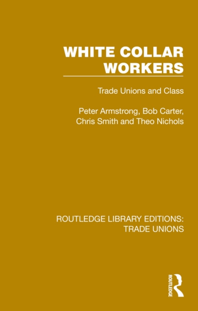 E-book White Collar Workers Peter Armstrong