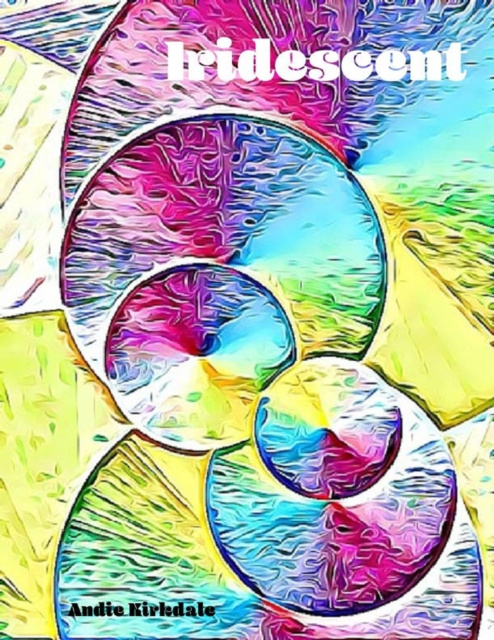 E-knjiga Iridescent Kirkdale Andie Kirkdale