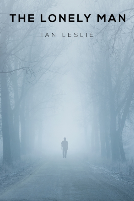 E-knjiga Lonely Man Ian Leslie