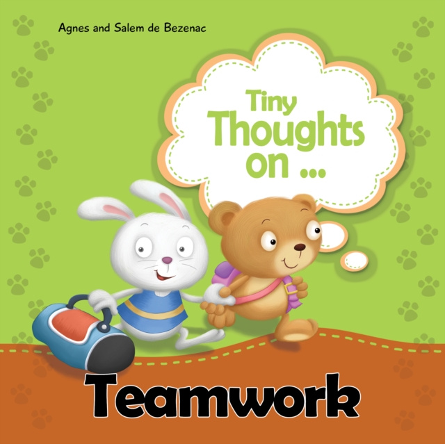 E-knjiga Tiny Thoughts on Teamwork Agnes DE BEZENAC