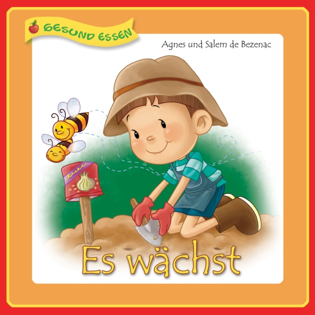 E-knjiga Es Waechst Agnes DE BEZENAC