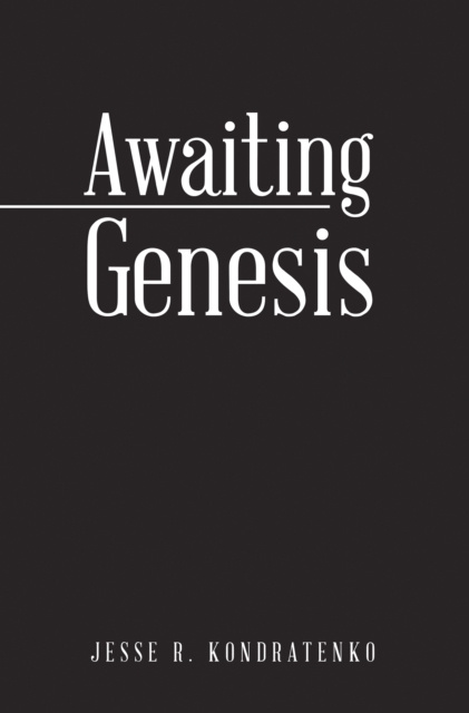E-knjiga Awaiting Genesis Jesse R. Kondratenko