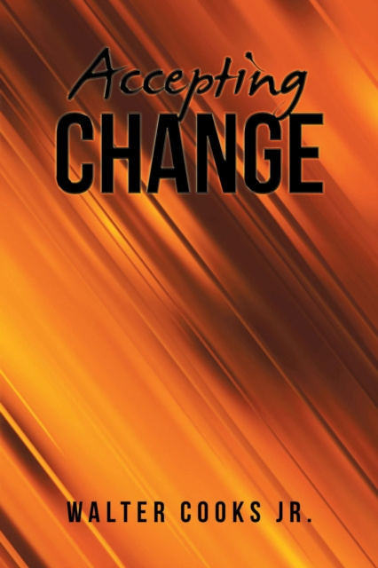 E-knjiga Accepting Change Walter Cooks Jr.