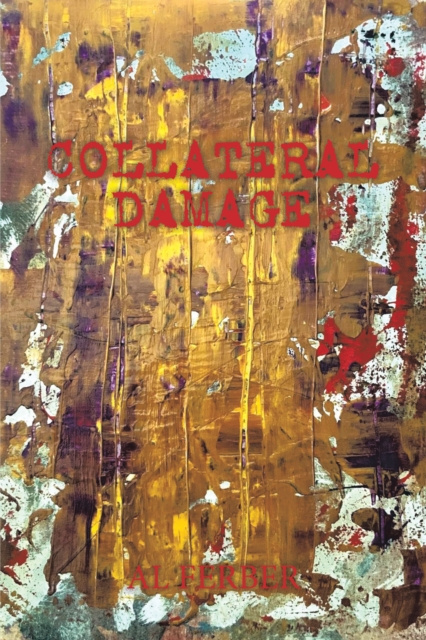 E-knjiga Collateral Damage Al Ferber