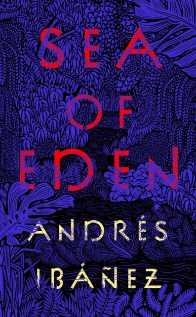 E-kniha Sea of Eden Andres Ibanez