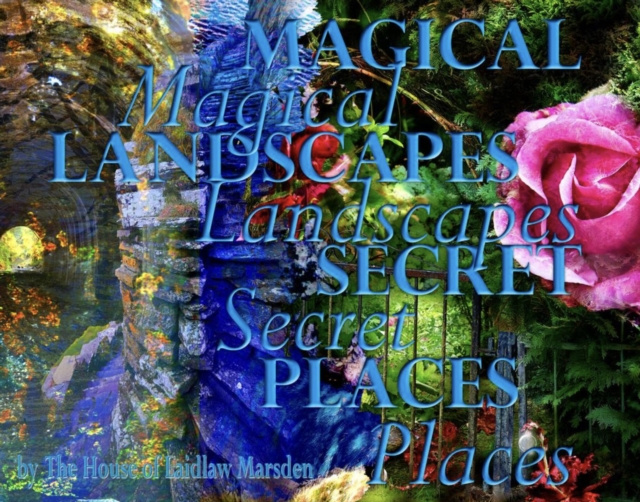 E-knjiga Magical Landscapes Secrets Places The House of Laidlaw Marsden