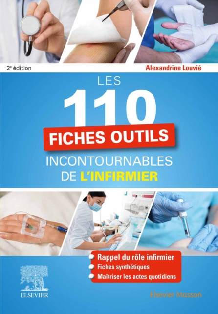 E-kniha Les 110 fiches outils incontournables de l'infirmier Alexandrine Louvie