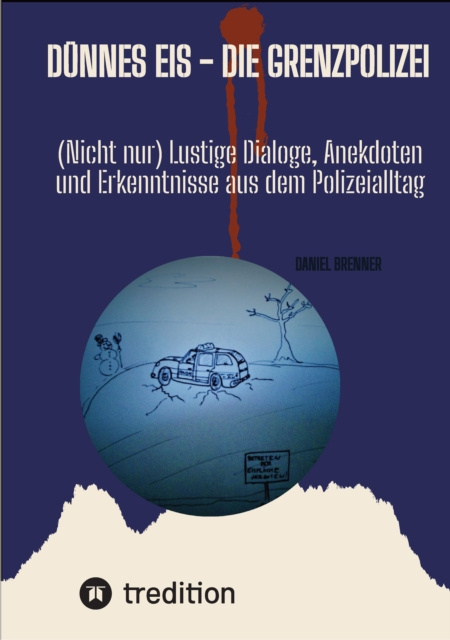 E-book Dunnes Eis - Die Grenzpolizei Daniel Brenner
