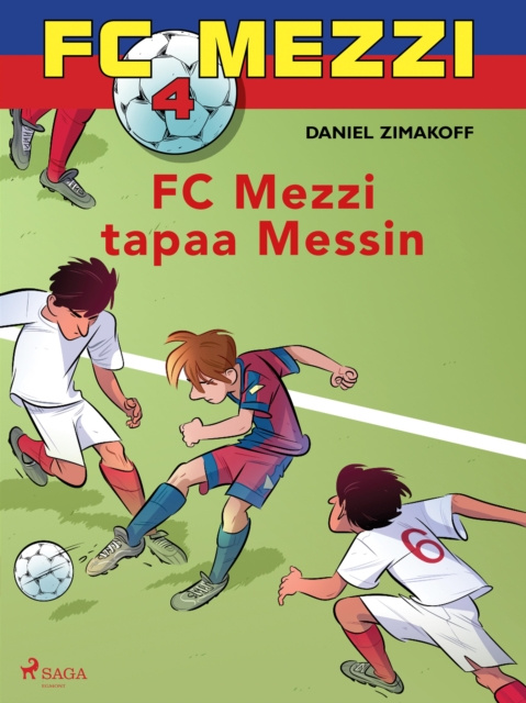 E-kniha FC Mezzi 4 - FC Mezzi tapaa Messin Daniel Zimakoff
