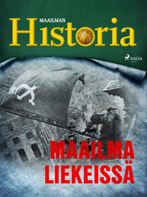 E-knjiga Maailma liekeissa Maailman historia