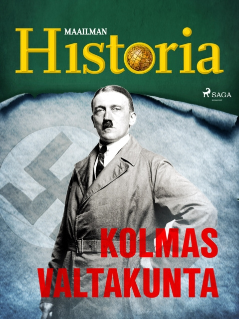 Libro electrónico Kolmas valtakunta Maailman historia