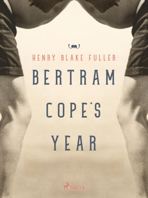 E-knjiga Bertram Cope's Year Henry Blake Fuller
