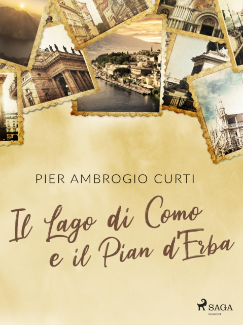 E-knjiga Il Lago di Como e il Pian d'Erba Pier Ambrogio Curti