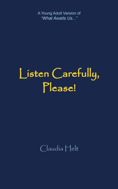 E-book Listen Carefully, Please! Claudia Helt