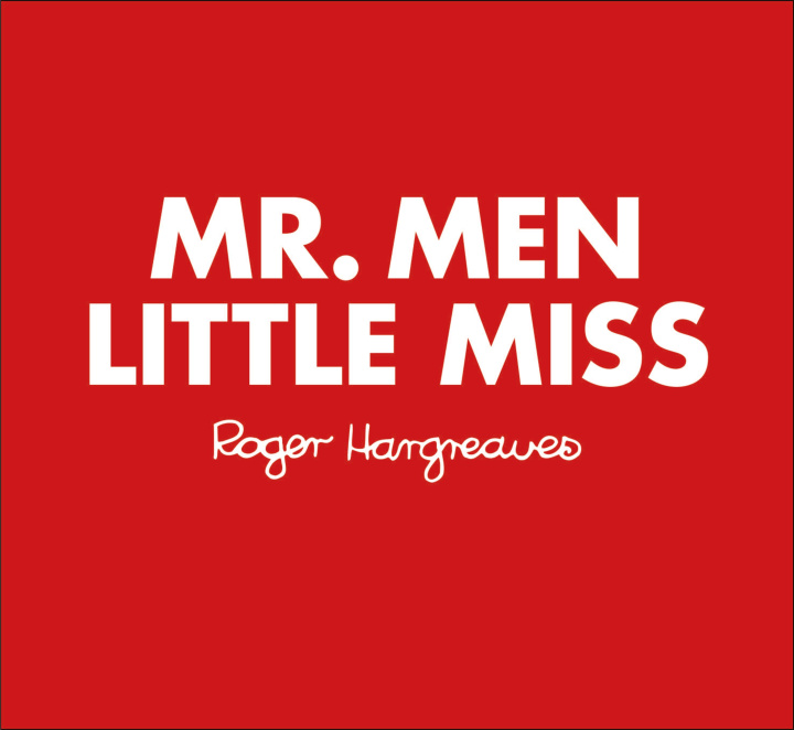 Könyv Mr Men Little Miss: The New King Adam Hargreaves