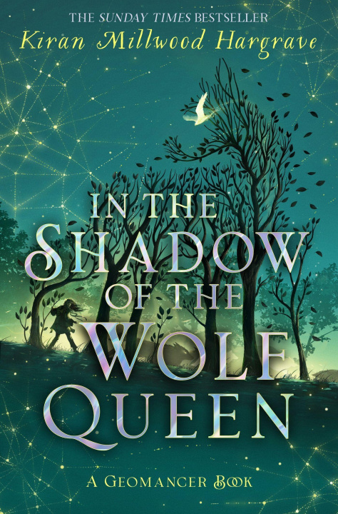 Kniha Geomancer: In the Shadow of the Wolf Queen Kiran Millwood Hargrave