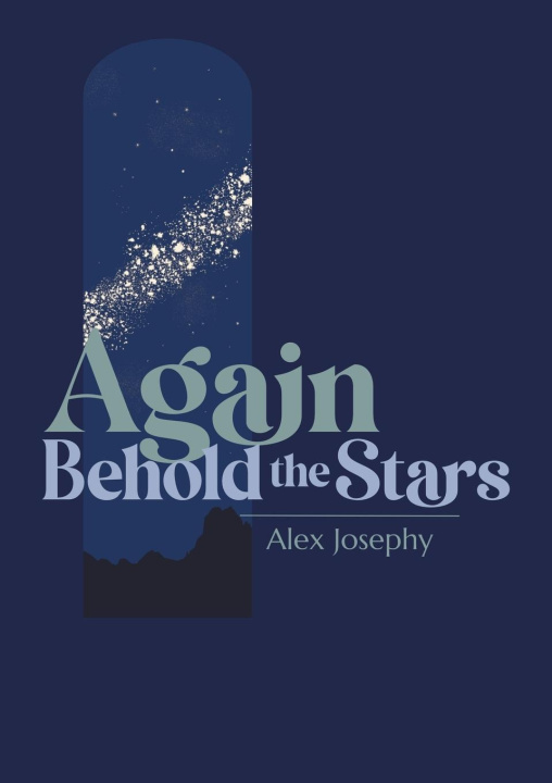 Knjiga Again Behold the Stars Alex Josephy