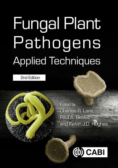 Buch Fungal Plant Pathogens Charles Lane