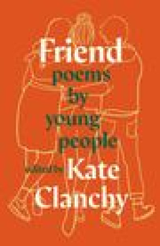 Buch Friend Kate Clanchy