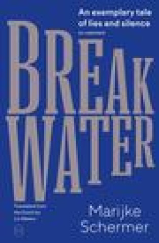 Knjiga Breakwater Marijke Schermer