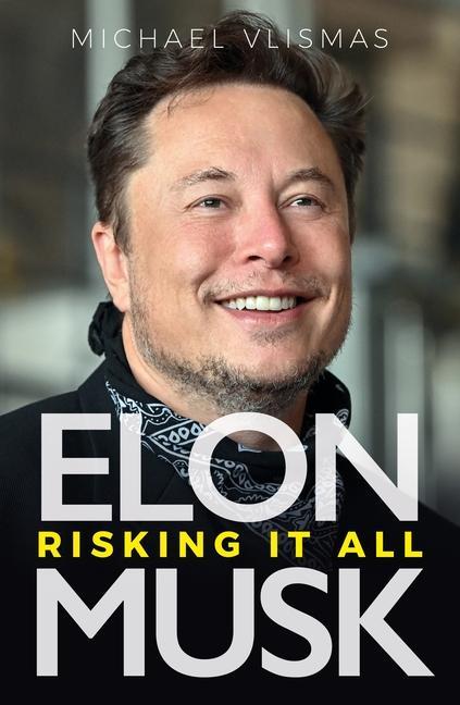 Kniha Elon Musk Michael Vlismas